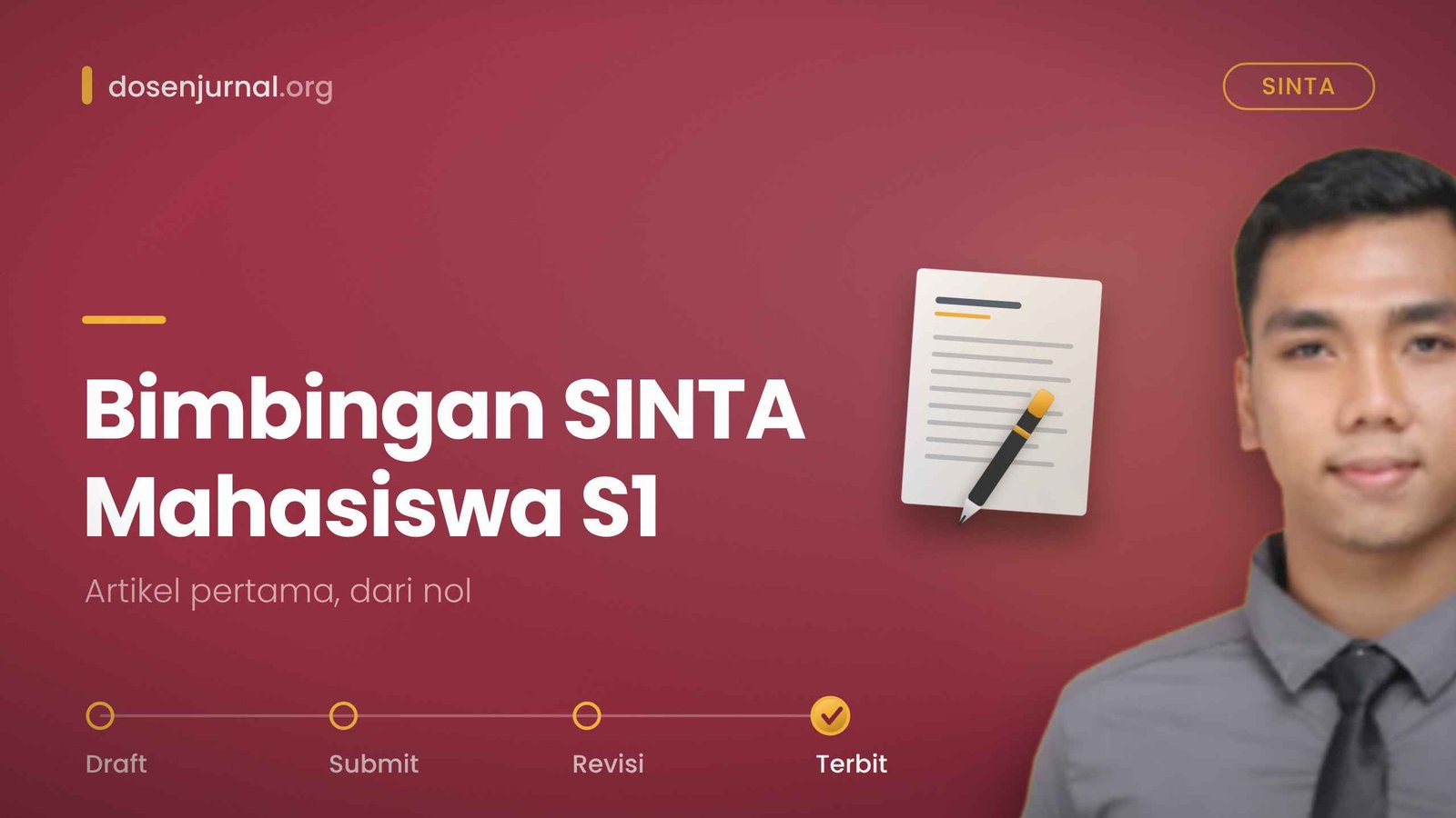 Mentoring Sinta Mahasiswa S1: Dari Nol Sampai Artikel Terbit